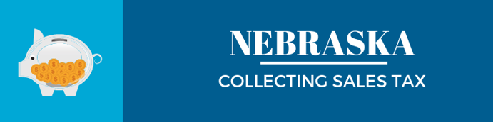 Collecting Sales Tax in Nebraska