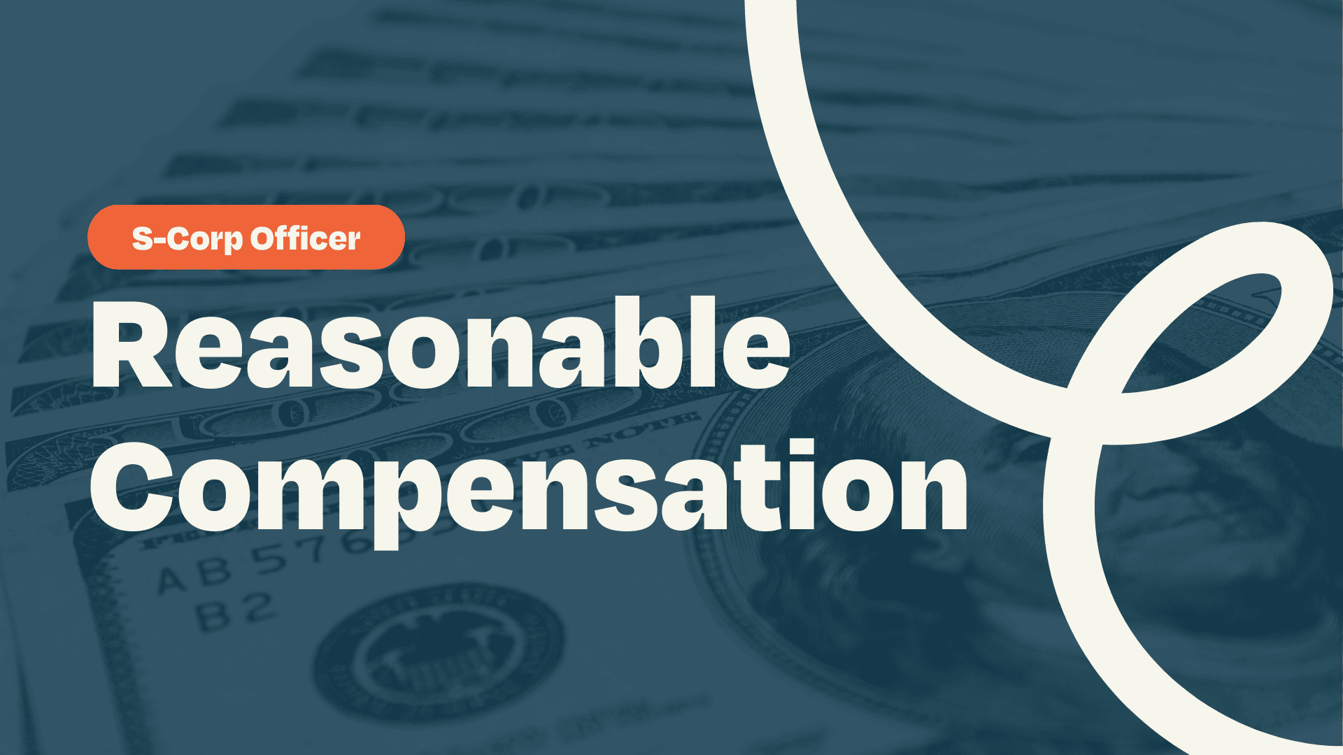 S Corp Officer Reasonable Compensation | Accounting Prose
