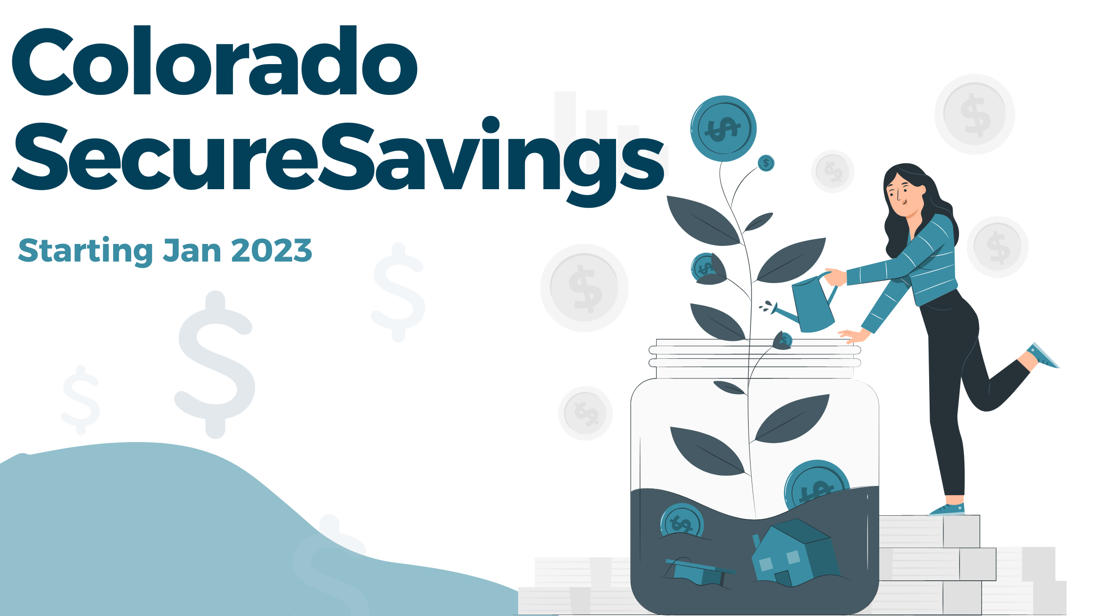 Colorado SecureSavings - Colorado's State-Mandated Retirement Savings Program