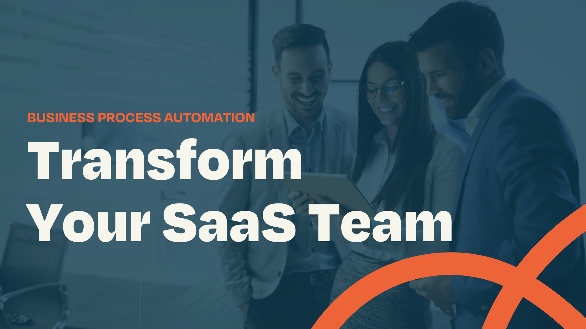 How Business Process Automation Services Transform SaaS Teams