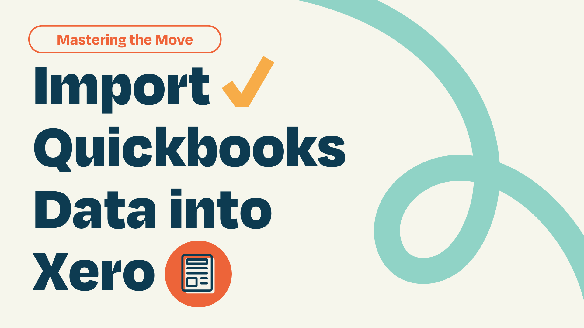 Mastering the Move: Import QuickBooks Data into Xero with Confidence