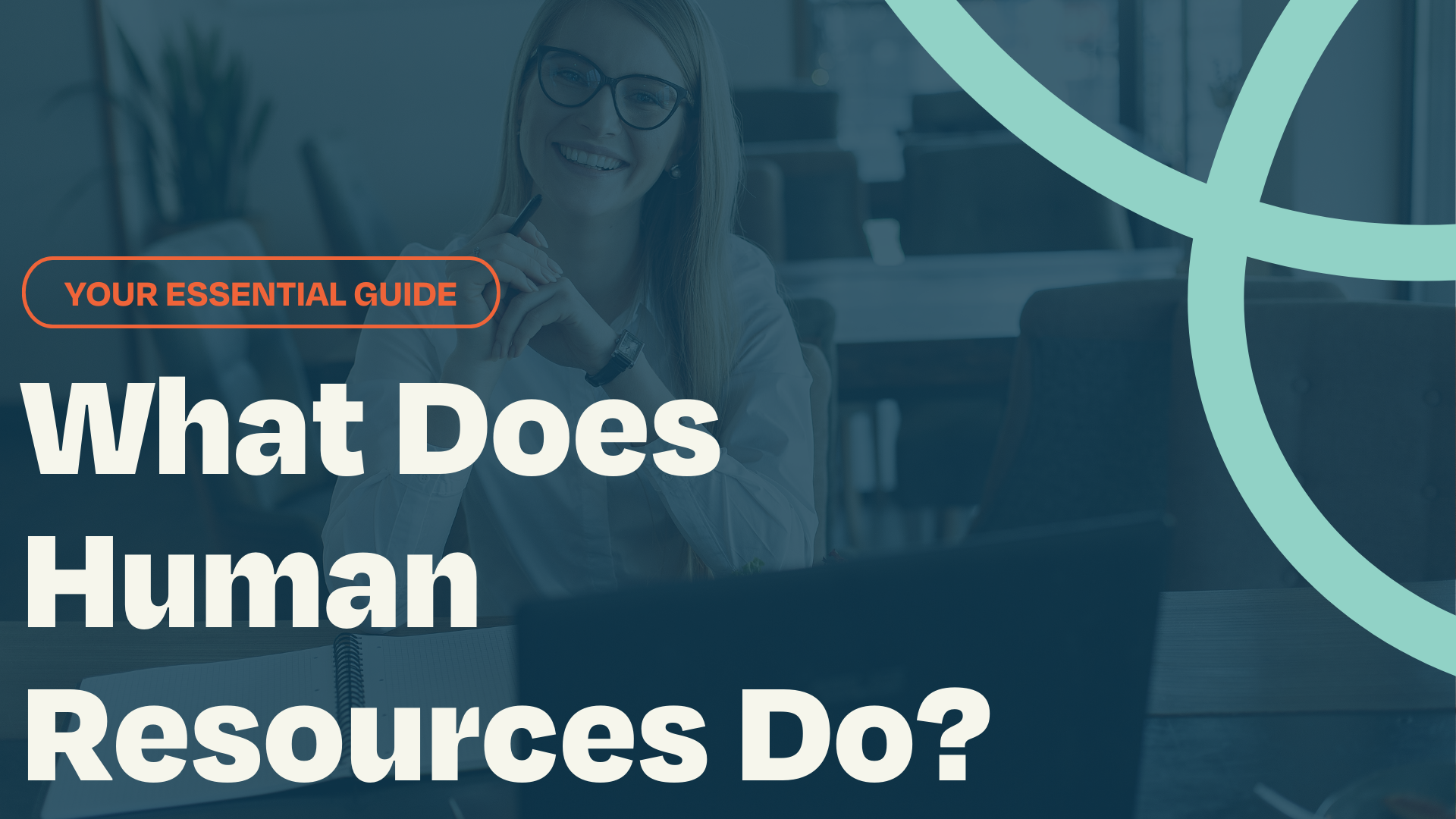 Human Resources Explained: Key Functions and Impact on Your Business