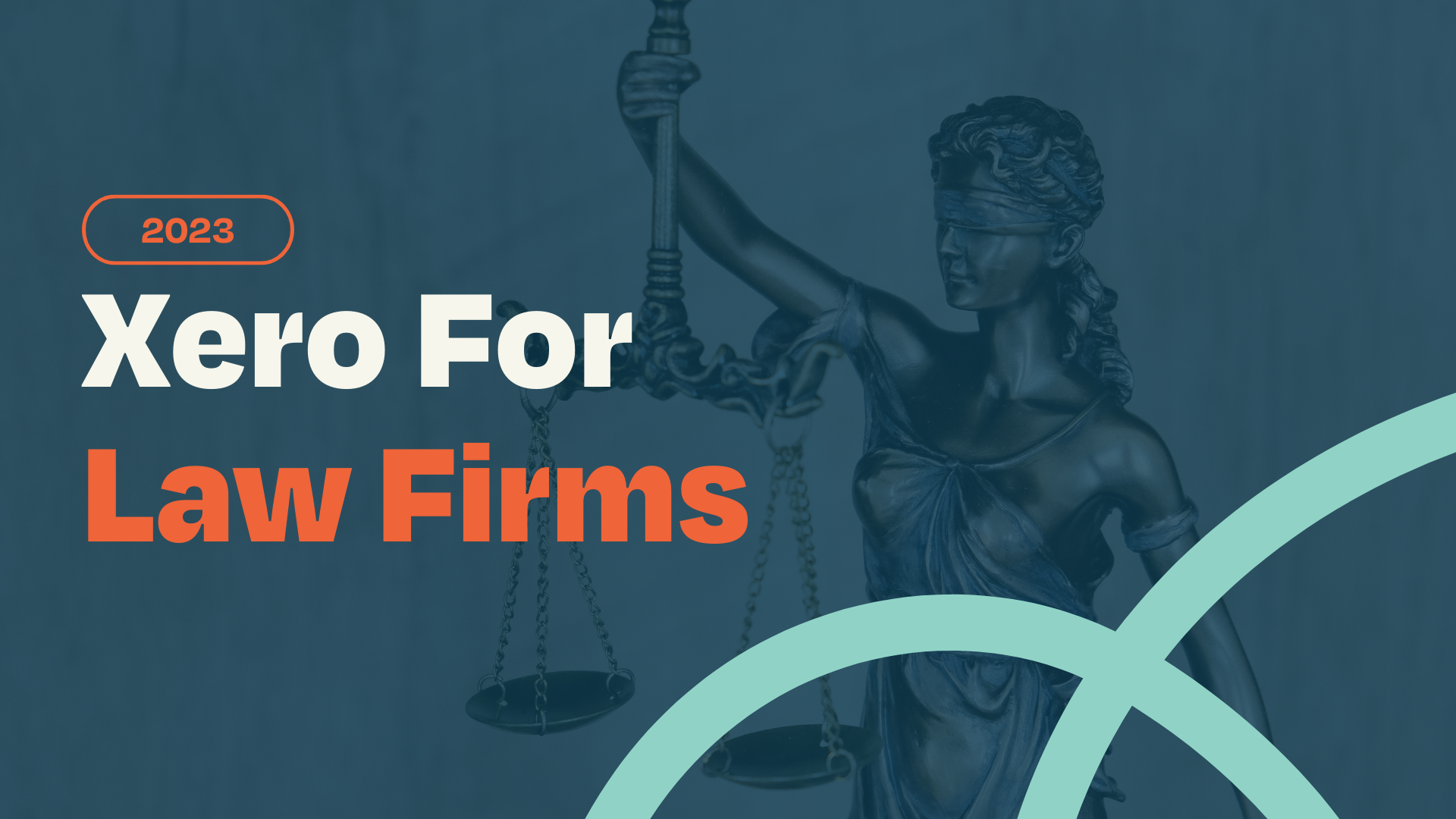 Xero for Law Firms - Streamline Your Financial Management