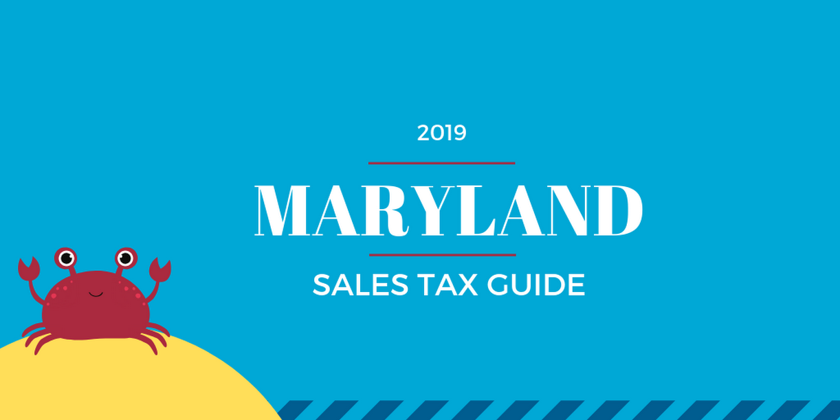 Maryland Sales Tax Guide