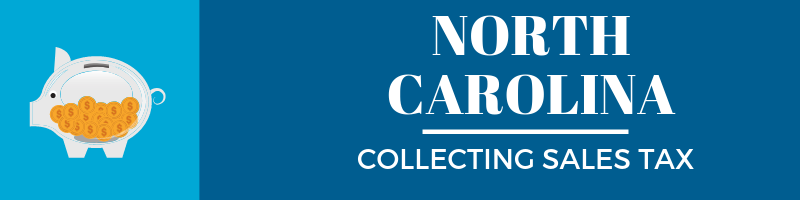 Collecting Sales Tax in North Carolina