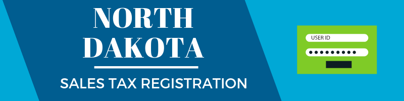 North Dakota Sales Tax Registration